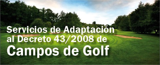 Decreto Campos de Golf 43/2008 
